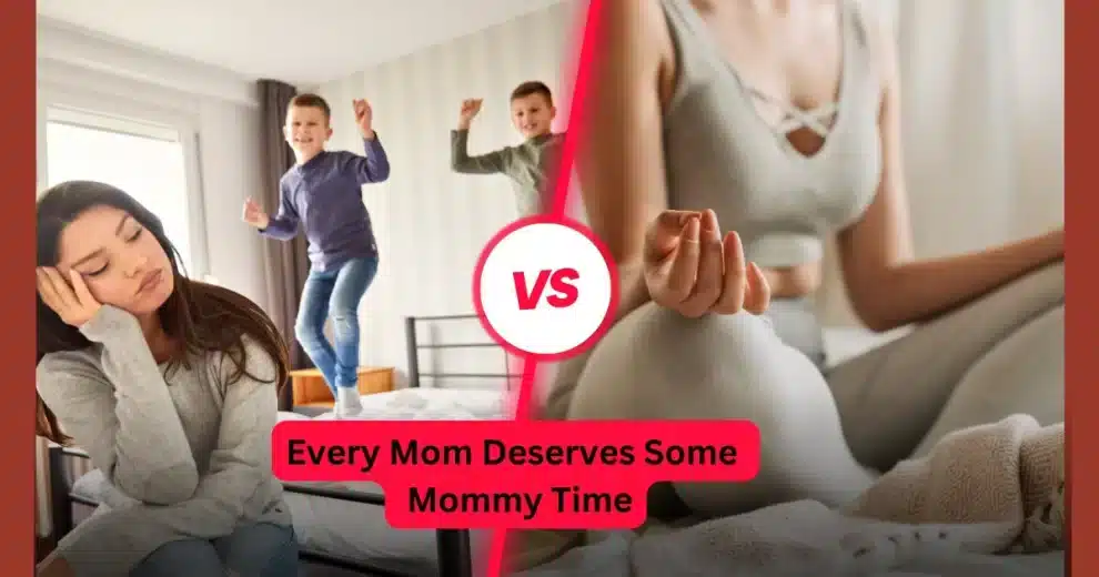 Mommy Time Tips