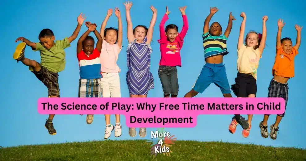 The science of play and how it affects child development